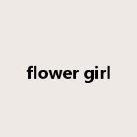 flower girl是什么意思