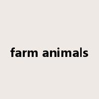 farm animals是什么意思
