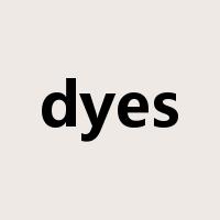 dyes是什么意思