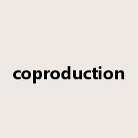 coproduction是什么意思