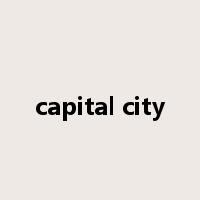 capital city是什么意思