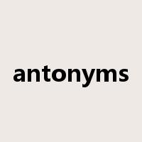 antonyms是什么意思