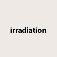 irradiation是什么意思
