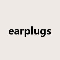 earplugs是什么意思