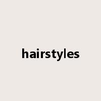 hairstyles是什么意思