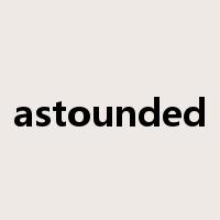 astounded是什么意思