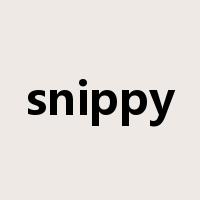snippy是什么意思