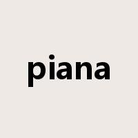 piana是什么意思