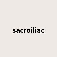 sacroiliac是什么意思