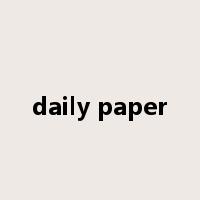 daily paper是什么意思
