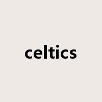 celtics是什么意思