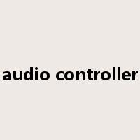 audio controller是什么意思