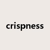 crispness是什么意思