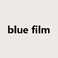 blue film是什么意思