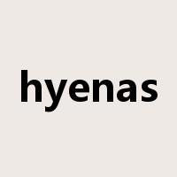 hyenas是什么意思