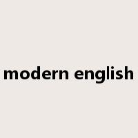 modern english是什么意思