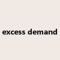 excess demand是什么意思