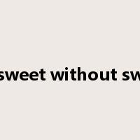 no sweet without sweat是什么意思
