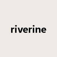 riverine是什么意思