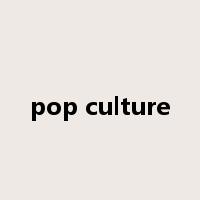 pop culture是什么意思