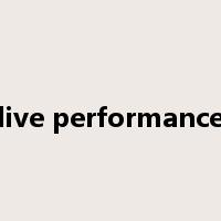 live performance是什么意思