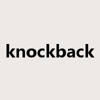 knockback是什么意思