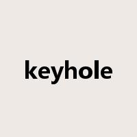 keyhole是什么意思