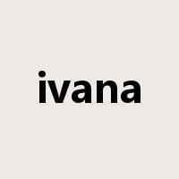 ivana是什么意思
