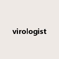 virologist是什么意思