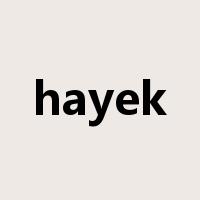hayek是什么意思