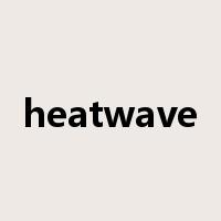 heatwave是什么意思