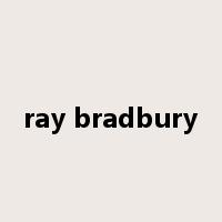 ray bradbury是什么意思