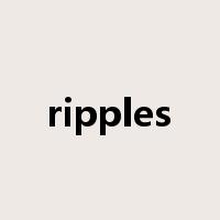 ripples是什么意思