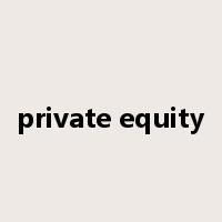 private equity是什么意思