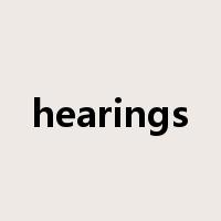 hearings是什么意思
