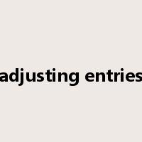 adjusting entries是什么意思