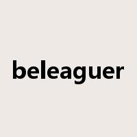 beleaguer是什么意思