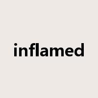 inflamed是什么意思
