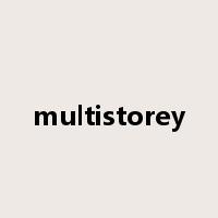 multistorey是什么意思
