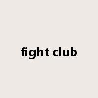 fight club是什么意思