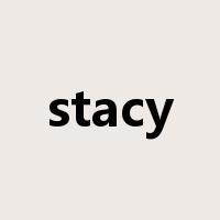 stacy是什么意思
