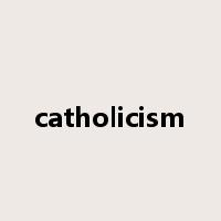 catholicism是什么意思