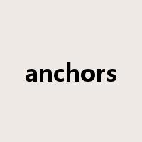 anchors是什么意思