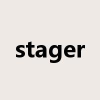 stager是什么意思