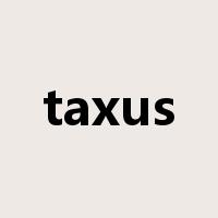 taxus是什么意思