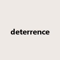 deterrence是什么意思