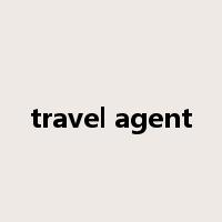 travel agent是什么意思
