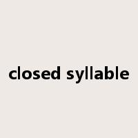 closed syllable是什么意思