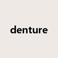 denture是什么意思