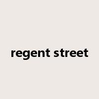 regent street是什么意思